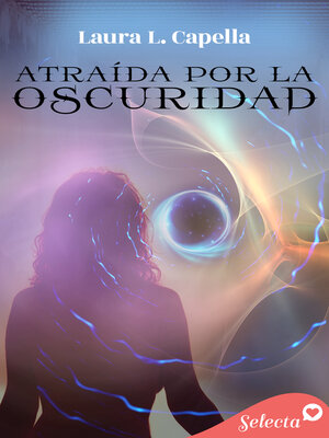 cover image of Atraída por la oscuridad